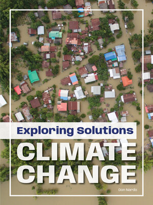 cover image of Exploring Solutions: Climate Change